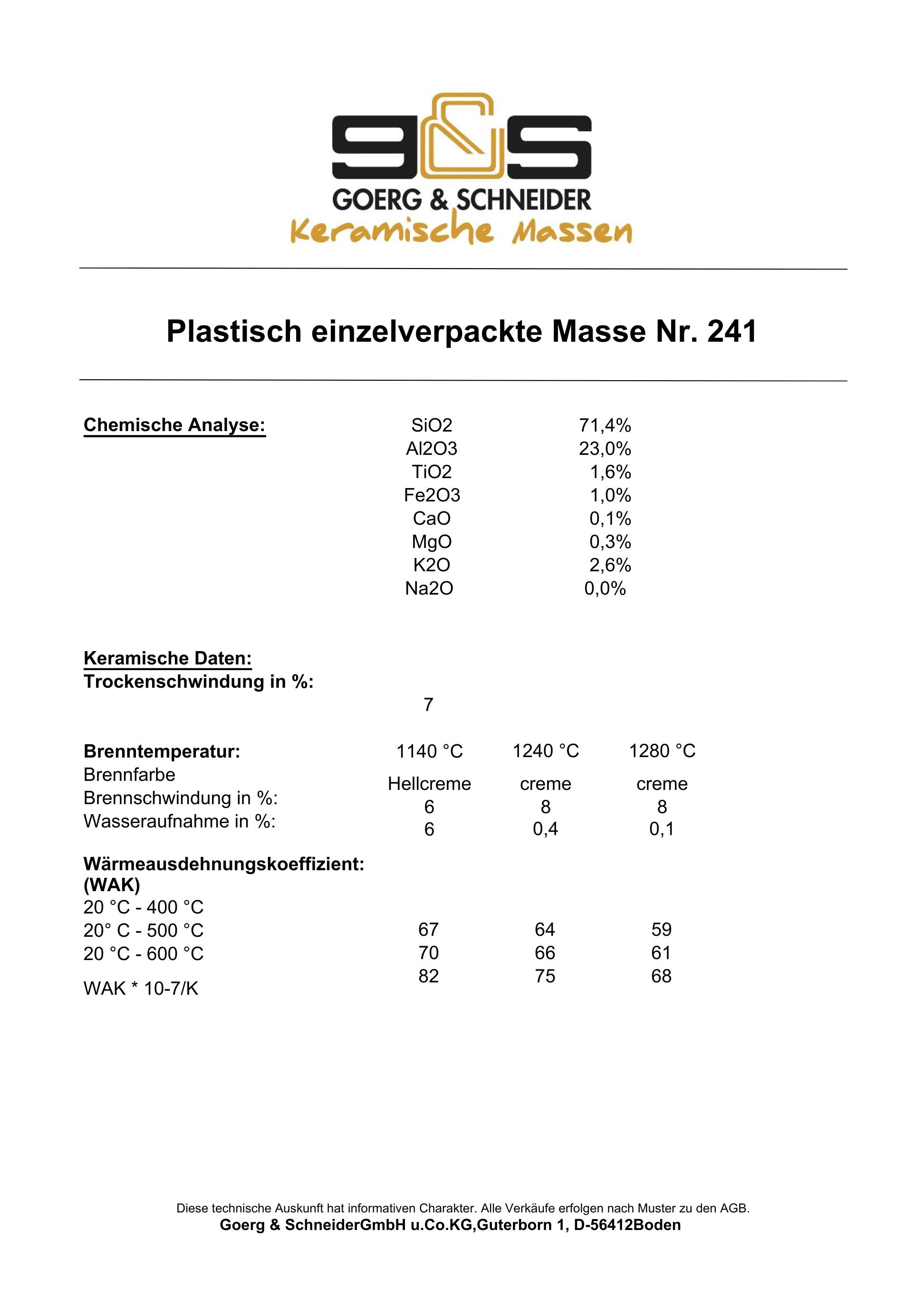 Ein technisches Datenblatt für G&S 241 in deutscher Sprache listet die chemische Analyse, die Keramikdaten, die Brenntemperaturen und die Wärmeleitfähigkeit auf. Das Firmenlogo befindet sich am oberen Rand. Geeignet für das Drehen auf der Töpferscheibe.