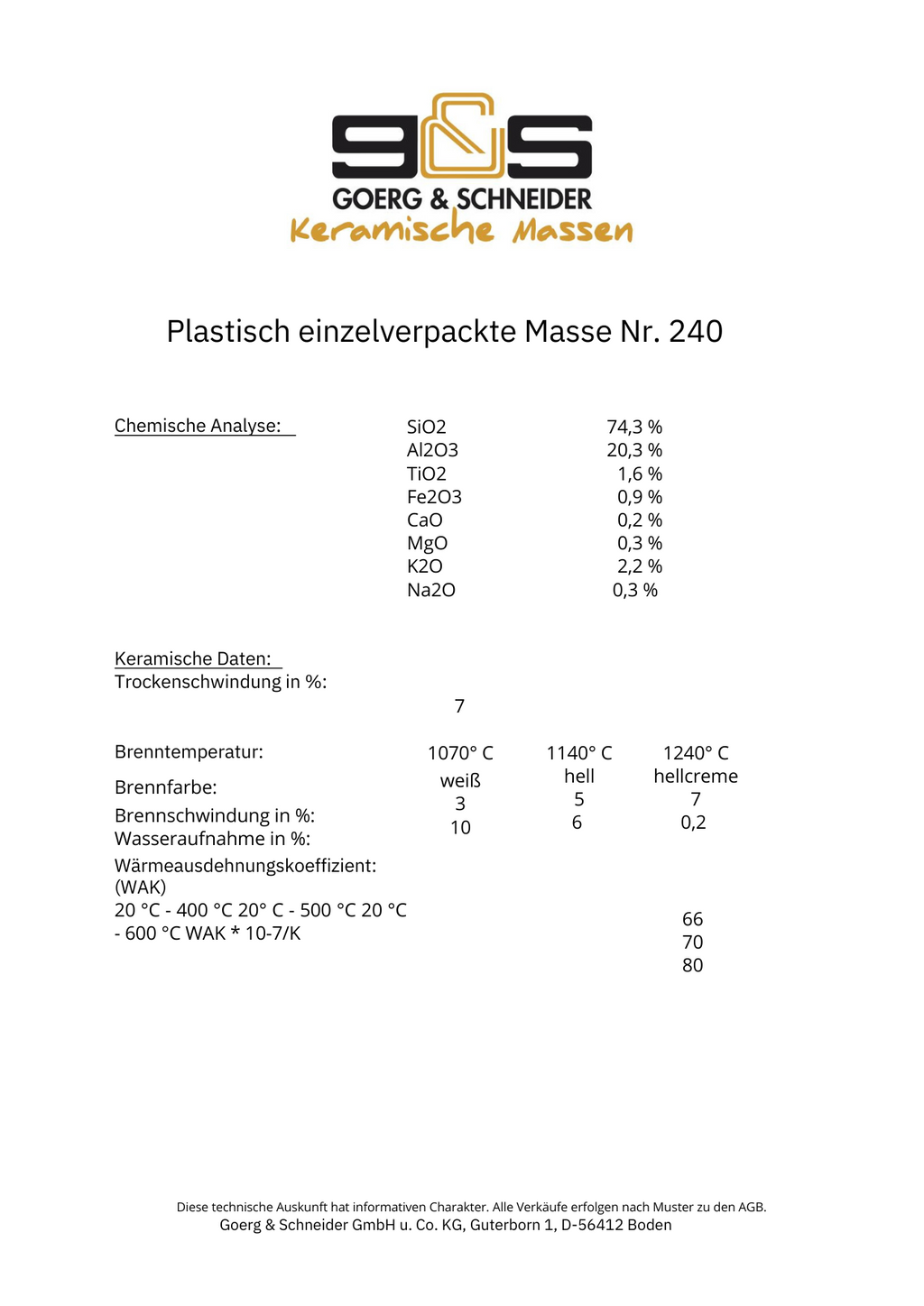 Datenblatt für die Keramikmasse G&S 240 mit chemischer Analyse, Angaben zur Steinzeugqualität, Brenntemperaturbereich, einer Datentabelle und dem Goerg & Schneider-Logo oben.