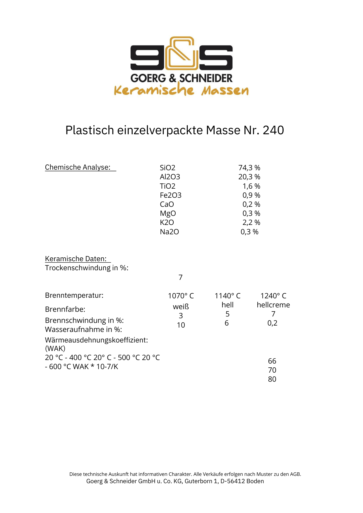 Datenblatt für die Keramikmasse G&S 240 mit chemischer Analyse, Angaben zur Steinzeugqualität, Brenntemperaturbereich, einer Datentabelle und dem Goerg & Schneider-Logo oben.