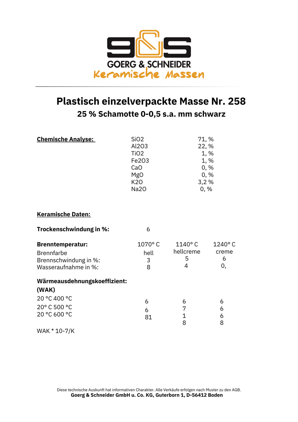 Datenblatt zur Keramikmasse G&S 258 mit chemischer Analyse, Eigenschaften, Schwindung und Wasseraufnahme bei 1000–1240 °C. Steinzeugqualität mit schwarzer Schamotte. Inklusive Firmenlogo und Kontaktinformationen.