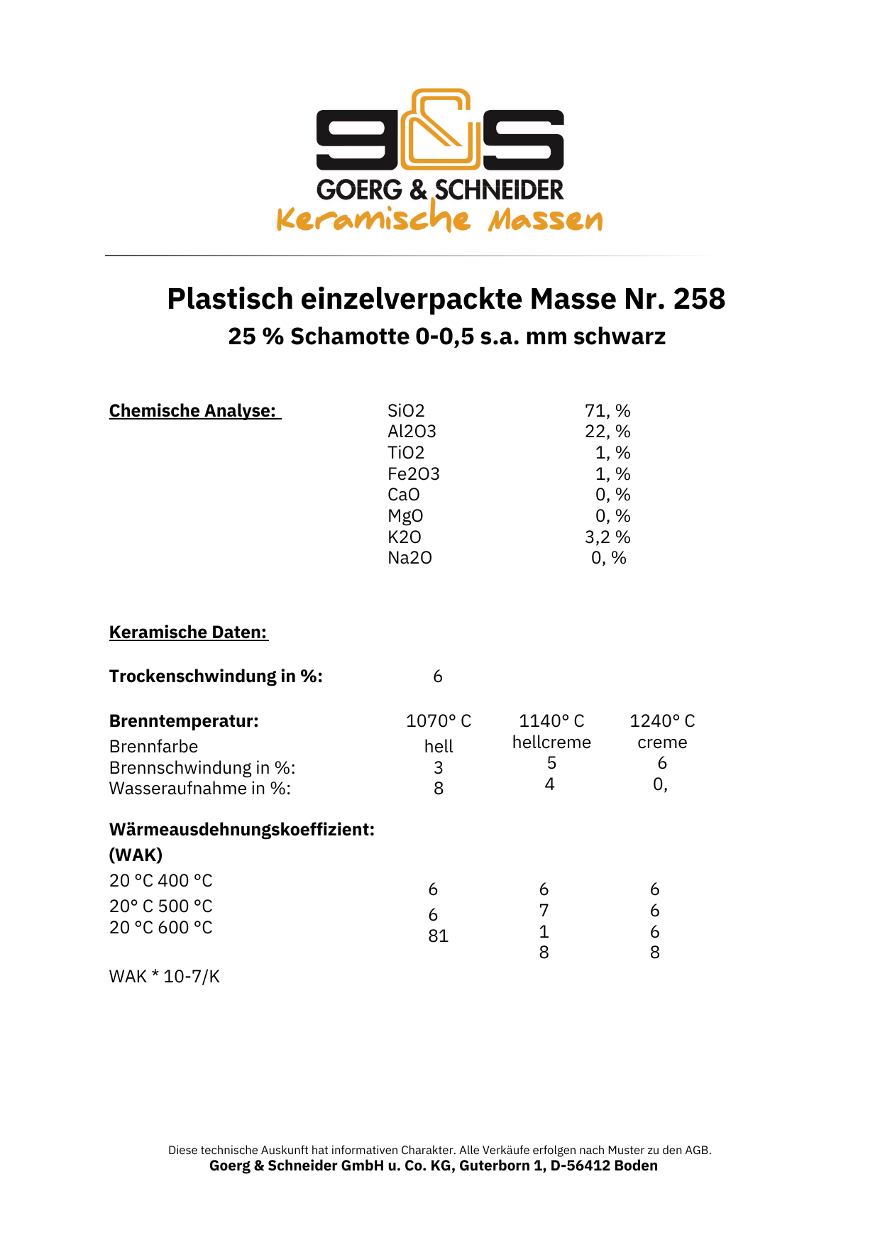 Datenblatt zur Keramikmasse G&S 258 mit chemischer Analyse, Eigenschaften, Schwindung und Wasseraufnahme bei 1000–1240 °C. Steinzeugqualität mit schwarzer Schamotte. Inklusive Firmenlogo und Kontaktinformationen.
